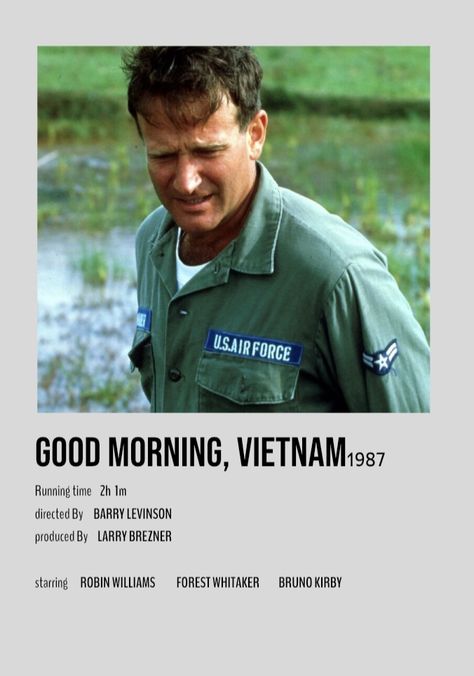 Good Morning Vietnam Poster, Robin Williams Movies, Good Morning Vietnam, Forest Whitaker, See Movie, Human Interaction, Robin Williams, Life Time, Watch List