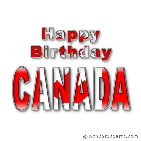 HAPPY BIRTHDAY CANADA!!! Canada Day Pictures, Canada Day Images, Happy Birthday Canada, Kristanna Loken, Canadian People, Dodge Charger For Sale, I Am Canadian, Canada Holiday, Canada Images