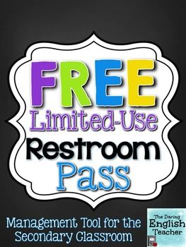 This restroom pass for secondary classrooms also serves as a classroom management tool.With the pass, students are permitted to use the restroom only six times within a specific period that you set. Students are accountable for the pass, so it teaches personal responsibility. Restroom Pass, Substitute Teacher Tips, English Education, Classroom Management Tool, Secondary Classroom, Future School, Teacher Boards, Secondary Teacher, English Language Arts High School