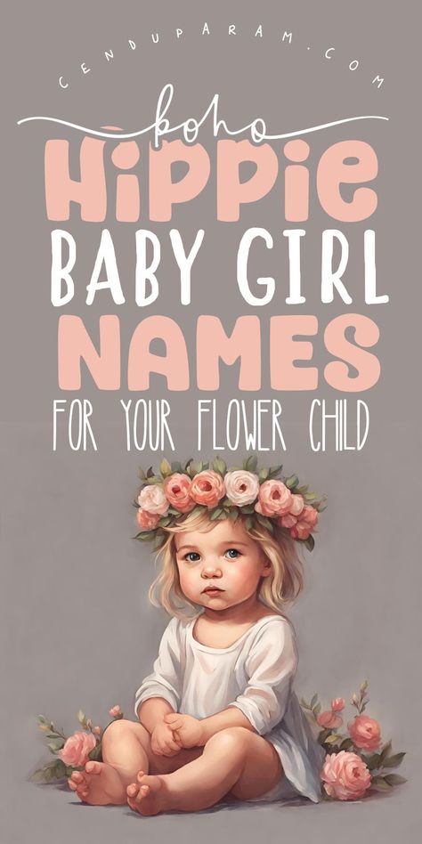 adorable little girl in white dress and  flowr crown and title boho hippie baby girl names for your flower child Flower Girl Names, Plant Baby Names, Hippie Girl Names, Hippie Baby Girl, Southern Baby Girl Names, Earthy Boy Names, Girl Names List, Unusual Baby Girl Names, Irish Baby Girl Names