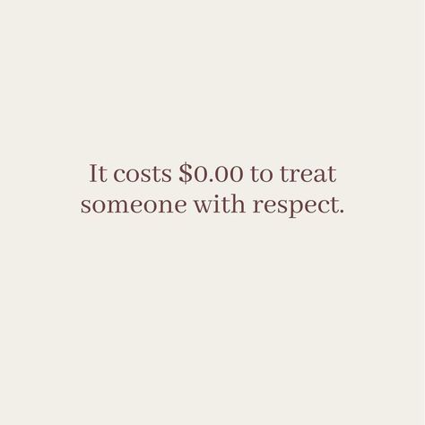 Quotes About Respect At Work, Disrespect At Work Quotes, Respect Aesthetic, Quotes On Respect, Quotes About Respect, Give Respect Take Respect, Disrespect Quotes, Respect Parents, Bf Quotes