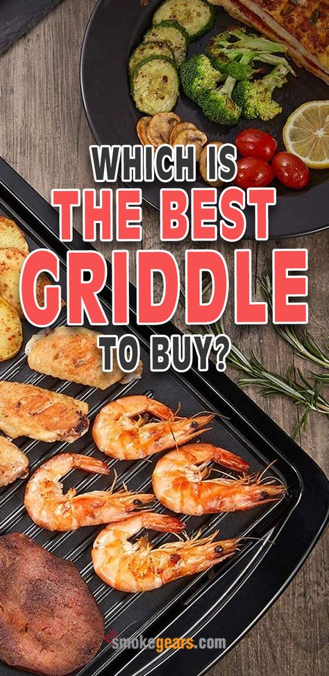 Which-is-the-best-griddle-to-buy Stovetop Griddle, Best Griddle, Garlicky Shrimp, Pancake Griddle, Rotisserie Grill, Sam’s Club, Cast Iron Griddle, Griddle Grill, Griddle Cooking