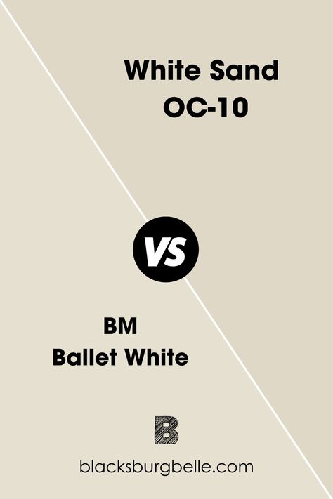 Ballet White is more of an off-white paint color and is brighter. White Sand is beige and looks muted beside Ballet White. Ballet White Coordinating Colors, Bm White Sand, Bm Ballet White, Benjamin Moore White Sand, Ballet White Benjamin Moore, Ballet White, Off White Paint Colors, Off White Paint, Beige Paint Colors