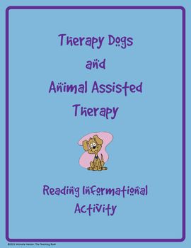 Therapy Dog Reading Informational Activity ~ CCSS Aligned! Animal Assisted Therapy, Wonder Novel, Puppy Training Guide, Dog Reading, Therapy Dog Training, Therapeutic Recreation, Recreation Therapy, Equine Therapy, Activity Director