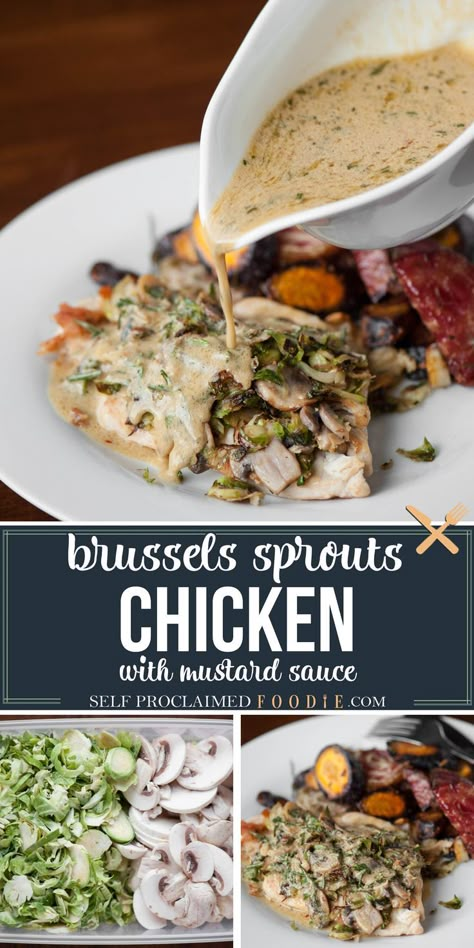 Chicken Sprouts, Chicken And Brussel Sprouts, Sauteed Brussel Sprouts, Low Carb Meal, Easy Chicken Dinner Recipes, Mustard Sauce, Sprout Recipes, Brussels Sprouts Recipe, Yummy Chicken Recipes