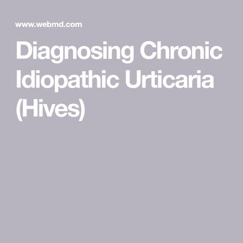 Chronic Idiopathic Hives, Chronic Hives, Skin Problems, A Sign, Disease, Health And Wellness, Health, Skin