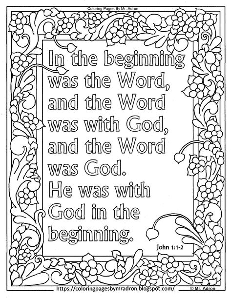 Print the page and color it. It helps you memorize the scripture when you color the words to the verse. John 1:1-2. You can color the words. I've drawn hundreds of these coloring pages and put them on my blog for you. https://coloringpagesbymradron.blogspot.com/ 1 John 1:9 Coloring Page, John 1:29 Coloring Page, John 3:16 Printable, Romans 8:28 Coloring Page, Proverbs 17:17 Coloring Page, Sunday School Coloring Pages, Bible Verse Coloring Page, Bible Verse Coloring, Bible Coloring Pages