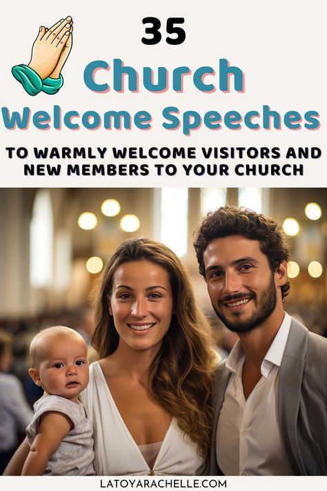 text reads - 35 church welcome speeches to warmly welcome visitors and new members to your church Welcome Poems, Welcome Speech, Church Welcome Center, Inspirational Words Of Encouragement, Welcome Quotes, Wedding Prayer, Birthday Prayer, Welcome Center, Sunday Church