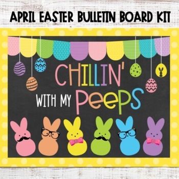 This bulletin board is perfect for your classroom or classroom door for April and to welcome Easter! It includes a spring colored banner, letters that say "Chillin' with My Peeps" to print on colored paper or in color, Peeps (Bunnies), and Easter eggs to showcase with your board.Just print, cut, and go! April Teacher Bulletin Boards, Easter School Bulletin Boards, Easter Wall Decorations For School, Easter Egg Bulletin Boards, Spring Easter Bulletin Board Ideas, Peeps Door Decorations Classroom, Easter Bulletin Boards For Work, Easter Boards Bulletin Preschool, Spring Classroom Bulletin Board Ideas