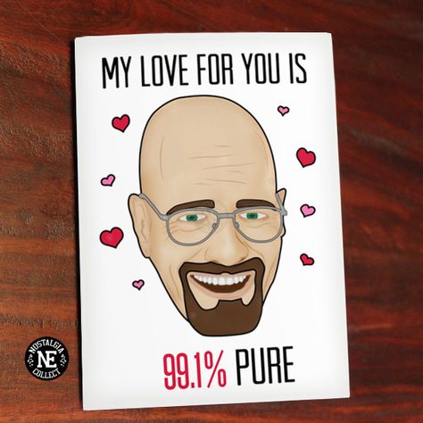 Kfc Cake, Breaking Bad Gifts, Breaking Bad Birthday, Bad Valentines Cards, Breaking Bad Funny, Bad Valentines, Bad Gifts, Funny Valentines Cards, Funniest Valentines Cards