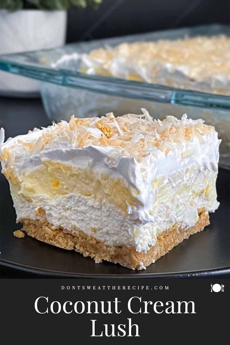 This coconut cream lush is layers of creamy coconut goodness! It's an easy no-bake dessert perfect for hot summer days. Pioneer Woman Toasted Coconut Pudding, Coconut Cream Dump Cake, Coconut Lasagna Dessert, Pineapple Coconut Delight, Coconut Cream Pie Deluxe, 4 Layer Dessert Recipes, Coconut Cream Deserts, Light And Fluffy Dessert Recipes, Coconut Lush Dessert Recipes