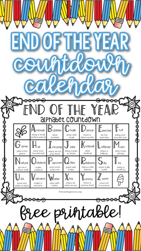 This End of the Year Alphabet Countdown Calendar as a fun way to finish the year! Wrap up the last 26 days of the school with a fun activity for each day! Kindergarten End Of Year Countdown, Tk Projects, Last Day Of School Fun, Abc Countdown, End Of The Year Celebration, Creative Curriculum Preschool, Kindergarten Calendar, School Countdown, Child Development Activities