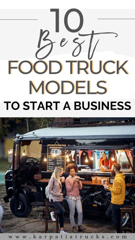 Grow Your Food Truck Business: Essential Tips To Successfully Manage And Increase Your Sales, Learn How To Start A Mobile Food Cart Business: Mobile Food Facility; Food Truck Models; Best Food Truck Design; How To Start A Business Food Truck Desserts, Food Truck Business Plan, Foodtrucks Ideas, Truck Restaurant, Starting A Food Truck, Custom Food Trucks, Coffee Food Truck, Starting A Coffee Shop, Mobile Restaurant