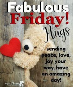 Paparazzi Friday, Friday Hugs, Fabulous Friday Quotes, Happy Friday Morning, Friday Greetings, Friday Morning Quotes, Friday Pictures, Morning Friday, Friday Images