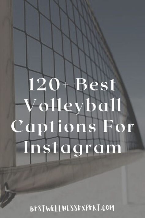 120+ Best Volleyball Captions For Instagram Senior Volleyball Captions Instagram, Volleyball Insta Captions, Junior Year Sports Captions, Sports Captions Instagram Volleyball, End Of Volleyball Season Quotes, Volleyball Instagram Story Ideas, End Of Season Captions Sports, Volleyball Setter Quotes, Captions For Sports Pictures