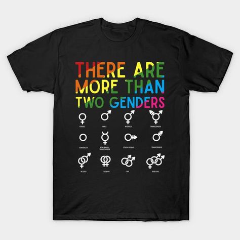 There Are More Than Two Genders Symbols Rainbow Lgbt Flag -- Choose from our vast selection of Crewneck and V-Neck T-Shirts to match with your favorite design to make the perfect custom graphic T-Shirt. Pick your favorite: Classic, Relaxed Fit, V-Neck, Tri-Blend, Dolman Extra Soft Tri-Blend, Slouchy V-Neck, Slouchy, Premium, Heavyweight, Curvy, Ringer, and Curvy V-Neck. Customize your color! For men and women. Lgbt Flag Colors, Lgbtq Quotes, Funny Yugioh Cards, Lgbt Flag, Fire Fits, Flag Tshirt, Really Funny Pictures, Useful Life Hacks, Kids Magnets