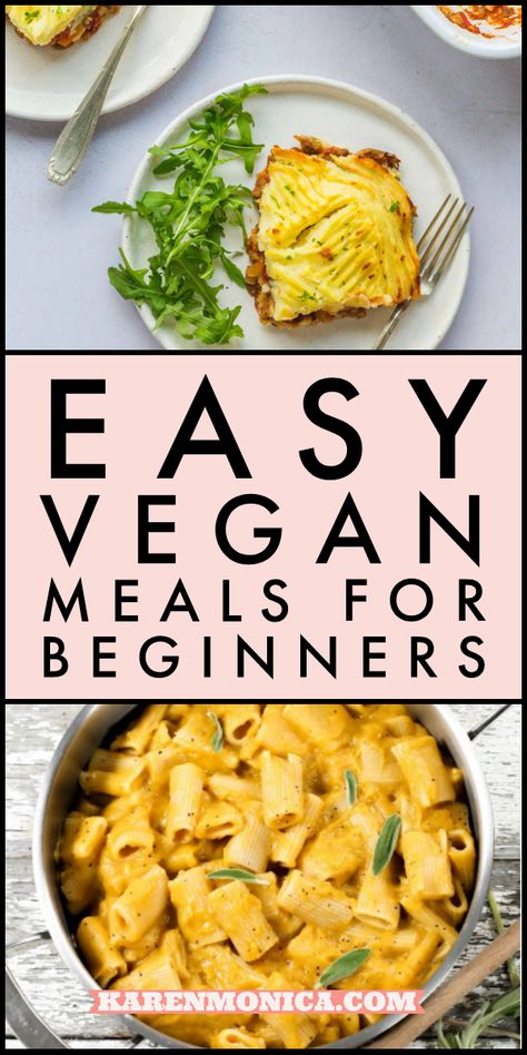 Easy Filling Vegan Meals, Easy To Make Vegan Meals, Very Easy Vegan Recipes, Vegan For Beginners Meals, Vegan Meals For Two, Quick And Easy Wfpb Recipes, 10 Ingredients Or Less Recipes Vegan, Vegan Recipe Book, Beginner Vegan Meals