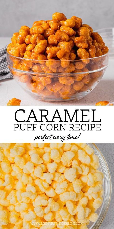 Carmel Corn Puffs Recipe, Caramel Cheetos Cheese Puffs, Concession Stand Baked Goods, Carmel Puff Corn Recipe Easy, Carmel Puffcorn Recipe Microwave, Puffed Corn Caramel Corn, Puff Popcorn Recipes, Puffed Caramel Corn, Chesters Puffcorn Caramel Corn