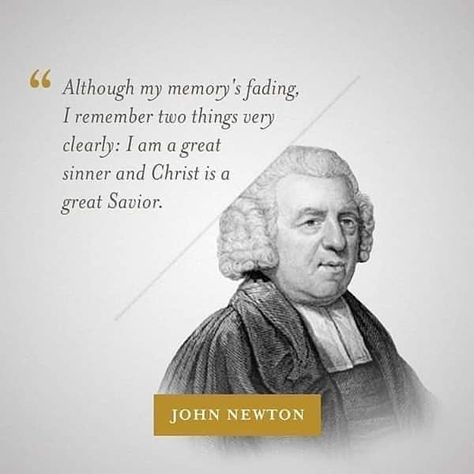 John Newton Quotes, Discipleship Quotes, Newton Quotes, John Newton, Narcissism Quotes, Then Sings My Soul, Godly Men, The Knack, Bible Stuff