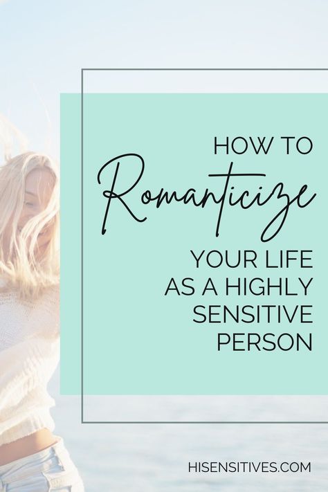 Keeping a positive mindset during challenging times is a real struggle for many. However, it is possible to keep your head up during tough times. In this article, I’ll share my favorite method to keep my hopes up – romanticizing my life.You’ll discover what it means to romanticize your life, why it is important to do so, and where to start. | romanticize your life, romanticize studying, romanticize a quiet life, things to do to romanticize your life Romanticize A Quiet Life, Romanticizing My Life, Romanticize Studying, Be The Main Character, Romanticize Your Life, A Quiet Life, Sensitive Person, Highly Sensitive People, Highly Sensitive Person