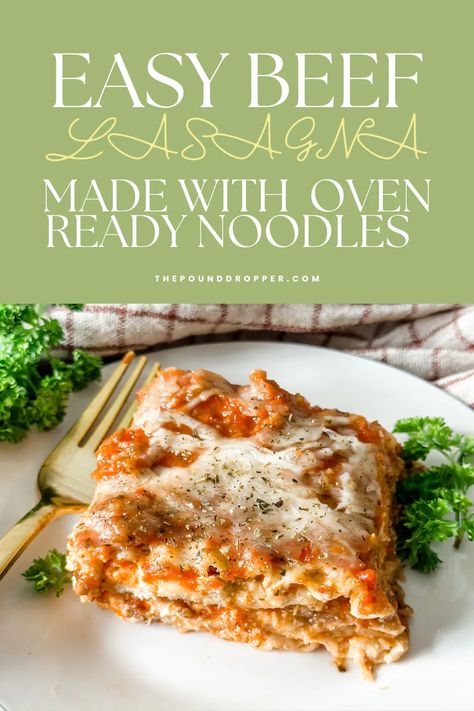 Lasagna Recipe Using Oven Ready Noodles, Lasagna Recipe With Oven Ready Noodles, Lasagna With Oven Ready Noodles, Lasagna Oven Ready Noodles, No Cook Noodle Lasagna, Ww Casseroles, Recipes With Lasagna Noodles, 310 Recipes, Baked Lasagna Recipe