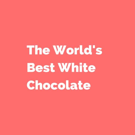 While dark and milk chocolates often steal the spotlight, white chocolate holds its own with a dedicated following and a distinct taste. Crafted using cocoa butter, sugar, and milk solids, white chocolate strikes a delicate balance, presenting a creamy texture and a sweetness that resonates with many palates. In this g Best White Chocolate, Cocoa Butter, World's Best, White Chocolate, Chocolate Milk, Cocoa, White