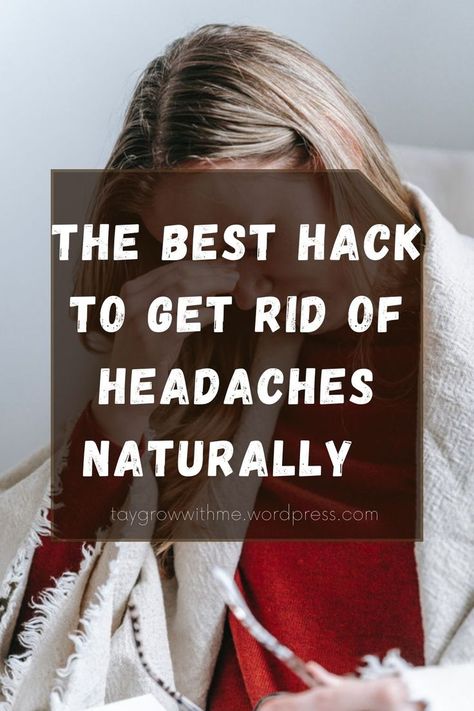 How To Stop A Headache Fast, How To Stop Headaches, How To Remove Headache, How To Get Rid Of Headaches Fast, How To Get Rid Of A Headache Fast, How To Get Rid Of Headaches, How To Get Rid Of A Bad Headache, Headache Hacks, How To Get Rid Of A Tension Headache