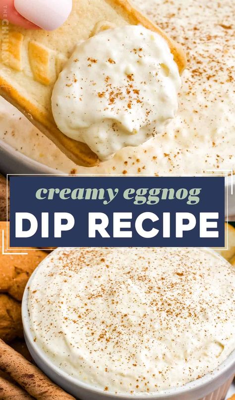 This creamy 5 ingredient eggnog dip is perfect for any holiday gathering or party. Made with simple ingredients, this dip doesn’t require any chilling, and is pretty customize-able, so you can make the version of this dip you love most! Eggnog Dessert Dip, Holiday Dessert Dips, Eggnog Dip, Christmas Dips, Cold Dip Recipes, Lush Recipes, Mouthwatering Desserts, Creamy Eggnog, The Chunky Chef