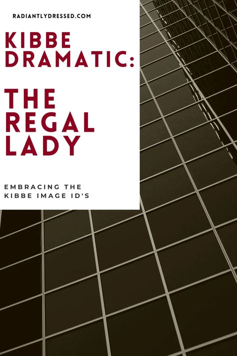 This is the comprehensive guide to the Kibbe Dramatic Image ID, also known as the Regal Lady. Includes color schemes, inspiration, head to toe outfits, makeup, and more for the Kibbe Dramatic type. Kibbe Pure Dramatic, Kibbe Dramatic Classic Outfits, Kibbe Dramatic Outfits, Pure Dramatic, Radiantly Dressed, Radiant Woman, Kibbe Dramatic, David Kibbe, Facial Bones