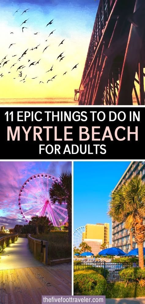 Best Things To Do In Myrtle Beach, Things To Do In North Myrtle Beach Sc, Things To Do In Myrtle Beach, North Myrtle Beach Things To Do, Mrtyle Beach, Myrtle Beach Shopping, Beach Itinerary, South Myrtle Beach, Myrtle Beach Family Vacation