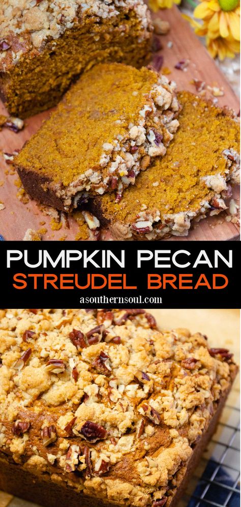 Pumpkin Pecan Streusel Bread, Pumpkin Pecan Banana Bread, Praline Pumpkin Bread, Pumpkin Pecan Loaf, Pumpkin Bread With Pecans, Pumpkin Strudel Bread, Pecan Quick Bread, Pumpkin Bread With Streusel, Pumpkin Pecan Coffee Cake