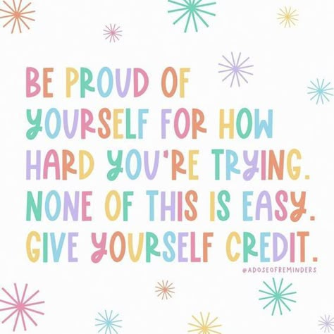 Quotes Bad Day, Give Yourself Credit, Be Proud Of Yourself, Proud Of Yourself, Classroom Quotes, Wonderful Wednesday, Spread Positivity, School Quotes, Day Quotes