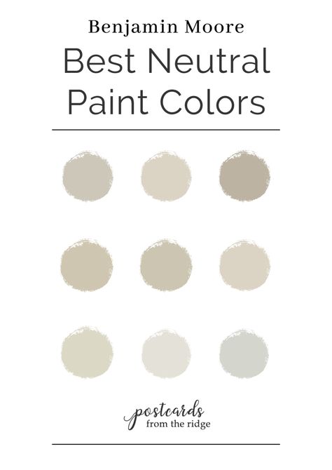 9 No-Fail Neutral Paint Colors from Benjamin Moore - Postcards from the Ridge Benjamin Moore Neutral Colors, Benjamin Moore Wheeling Neutral, Benjamin Moore Cool Neutrals, Best Neutral Benjamin Moore Paint Colors, Soft Neutral Paint Colors, Beige Benjamin Moore Colors, Jute Benjamin Moore, Benjamin Moore Whole House Paint Colors, Benjamin Moore Light Beige