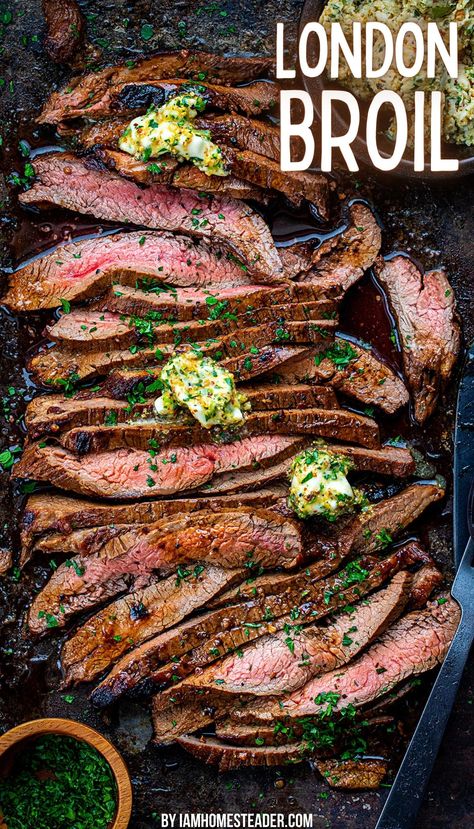 A London broil on a dark surface, sliced and topped with cowboy butter. Skirt Steak In Oven, Steak Recipes Grilled, Beef Sirloin Steak, Flank Steak Marinade, Easy Steak Marinade, Easy Steak Marinade Recipes, Skirt Steak Marinade, Marinade Flank Steak, Steak Chili