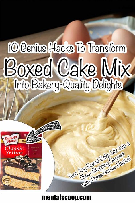 10 Genius Hacks to Transform Boxed Cake Mix into Bakery-Quality Delights! How To Add Flavor To Box Cake, Box Cake Mix Upgrade, Add Ins For Boxed Cake Mixes, Elevating Box Cake, How To Improve Cake Mix Cakes, Dr Up Cake Mix Boxes, Make Cake Mix Taste Like Bakery, Best Cake Mix Recipe, Box Cake Taste Like Homemade