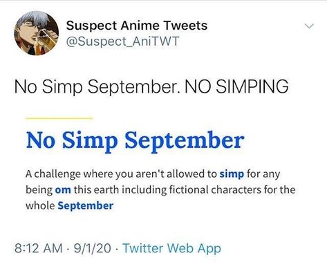 NO SIMPING ALLOWED #Memes #Dank #NoSimpSeptember #Simp No Simp September, Funniest Memes, Twitter Web, Really Funny Memes, Web App, Keep Up, Want You, Really Funny, Get It