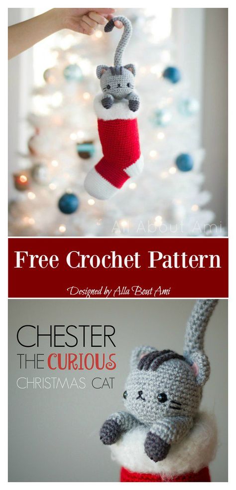 Chester the Christmas Cat Free Crochet Pattern Crochet Cat Stocking Pattern Free, Christmas Cat Crochet Pattern, Christmas Cat Crochet, Cat Free Crochet Pattern, Crochet Cats, Crocheted Christmas, Amigurumi Christmas, Crochet Christmas Stocking, Crochet Cat Pattern