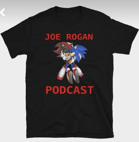 Joe Rogan Podcast, Sonic T Shirt, Joe Rogan, Comfy Tops, Anime Cartoon, Print T Shirts, Sonic, Tshirt Print, Unisex T Shirt