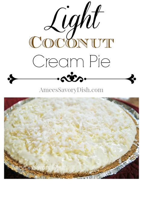 Light Coconut Cream Pie recipe Truvia Recipes, Coconut Creme Pie, Coconut Cream Pie Easy, Coconut Pie Recipe, Sugar Free Vanilla Pudding, Coconut Cream Pie Recipes, Low Fat Desserts, Awesome Desserts, Summertime Recipes