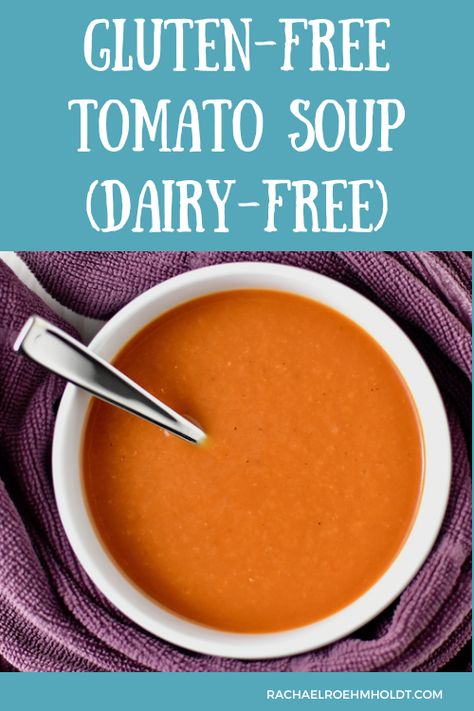 Gluten-free Tomato Soup (Dairy-free) - Rachael Roehmholdt Gluten Free Tomato Soup, Dairy Free Tomato Soup, Tomato Soup Recipe, Crockpot Soup Recipes, Tomato Soup Recipes, Crock Pot Soup, Tomato Soup, Dairy Free Recipes, Soy Free