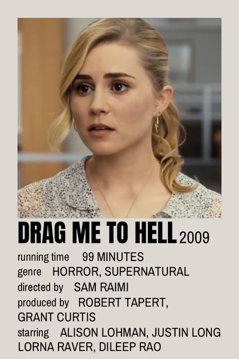 Horror Core, Movies Minimalist, American Horror Movie, Alison Lohman, Polaroid Movie Poster, Drag Me To Hell, Poster Polaroid, Justin Long, Sam Raimi