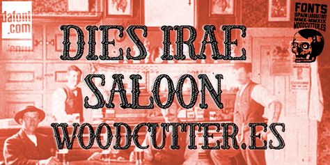 Dies Irae Saloon Font | dafont.com Saloon Font, Western Font, Best Western, Neon Signs, Novelty Sign