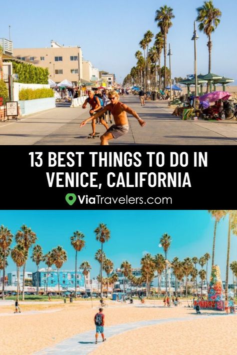 Best Things to Do in Venice, California Venice Beach California, Venice California, Full Time Travel, Visit California, Beach Town, Venice Beach, Travel Inspo, Perfect Day, Hidden Gems