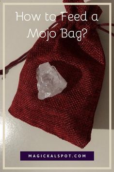 Here's How to Feed a Mojo Bag [DIY Guide] Cleansing Spells, Witchy Diy, Witchcraft Diy, Wiccan Crafts, Mojo Bags, Luck Spells, Healing Magic, Magical Thinking, Magick Book