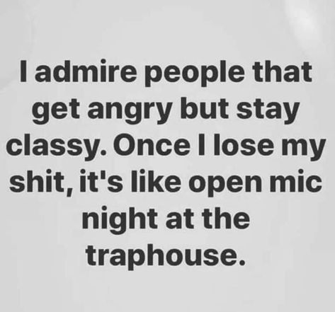 Stay Classy, Twisted Humor, E Card, Work Humor, Laughter Is The Best Medicine, Just Funny, Made Me Laugh, Sarcastic Quotes, Makes Me Laugh