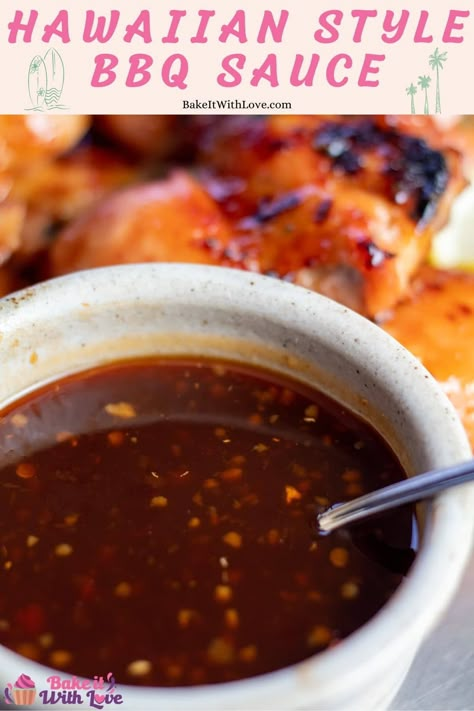 Huli-Huli sauce is a delicious Hawaiian BBQ sauce made with brown sugar, soy sauce, pineapple juice, and a few other key ingredients! This copycat teriyaki-style BBQ sauce is sweet, savory, and makes a perfect marinade for chicken! BakeItWithLove.com #bakeitwithlove #bbqsauce #hulihuli #hawaiianbbqsauce #barbecue Hawaiian Bbq Sauce Recipe, Hawaiian Bbq Sauce, Huli Huli Sauce, Asian Bbq Sauce, Huli Huli, Asian Bbq, Homemade Bbq Sauce Recipe, Sweet Bbq Sauce, Pork Sauce