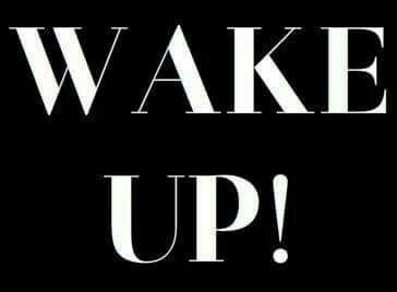 Wake Up! || Special Words, Three Words, You Are Strong, Mindful Living, How I Feel, Enough Is Enough, Wake Up, Black Men, How To Memorize Things