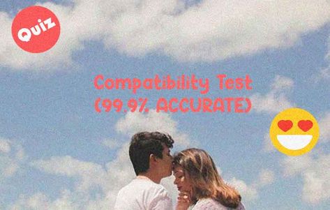 Are Me And My Crush Compatible, Name Compatibility Test On Paper, Buzzfeed Love Quizzes, Compatibility Test For Couples, Name Compatibility Test, Buzzfeed Quiz Crush, Love Compatibility Test, Buzzfeed Quiz Funny, Crush Quizzes