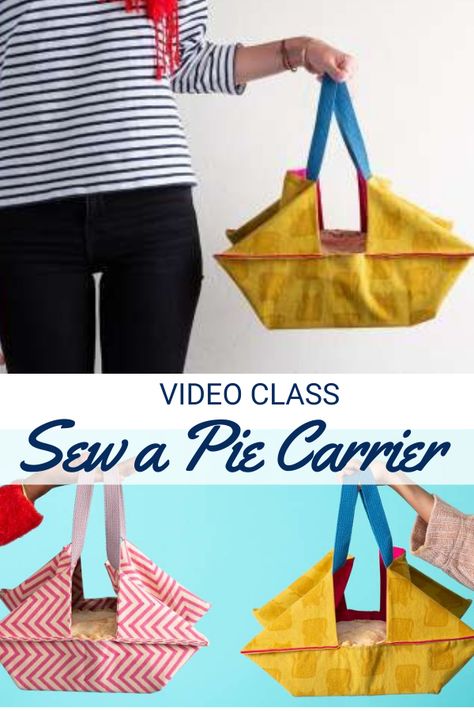 Sew a Pie Carrier Video Class – Sewing With Scraps Diy Fabric Pie Carrier, Pie Bag Pattern, Diy Pie Carrier Sewing Tutorials, Fabric Pie Carrier, Pot Carrier Pattern, Pie Holder Pattern, Casserole Carriers Diy Patterns, Food Carriers Diy, Pie Carrier Pattern