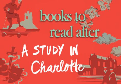 A Study In Charlotte, Charlotte Holmes, Lynn Anderson, Lauren Oliver, Book Obsession, 12 Books, List Of Books, School Opening, Moving To California